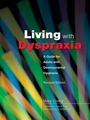 cover image of Living with Dyspraxia